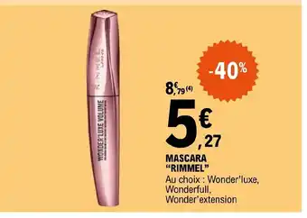 E.Leclerc MASCARA "RIMMEL" Au choix : Wonder'luxe, Wonderfull, Wonder'extension offre