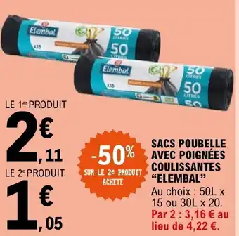 E.Leclerc SACS POUBELLE AVEC POIGNÉES COULISSANTES "ELEMBAL" offre