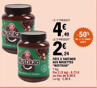E.Leclerc PÂTE À TARTINER AUX NOISETTES "NUSTIKAO" offre