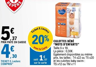 E.Leclerc CULOTTES BÉBÉ "MOTS D'ENFANTS" offre