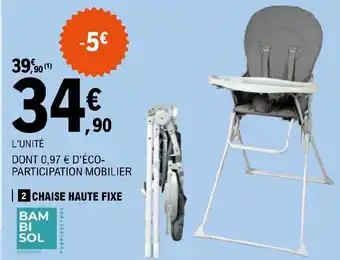 E.Leclerc 2 CHAISE HAUTE FIXE offre