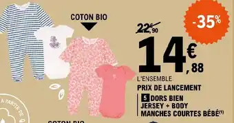 E.Leclerc 5 DORS BIEN JERSEY + BODY MANCHES COURTES BÉBÉ(¹) offre