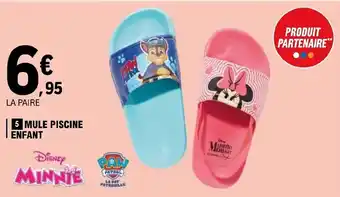 E.Leclerc 5 MULE PISCINE ENFANT offre