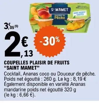 E.Leclerc COUPELLES PLAISIR DE FRUITS "SAINT MAMET" offre