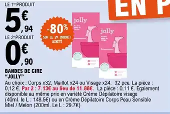 E.Leclerc BANDES DE CIRE "JOLLY" offre