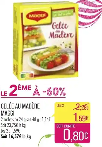 Match Gelée Au Madère Maggi offre