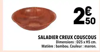 Supeco Saladier creux couscous offre