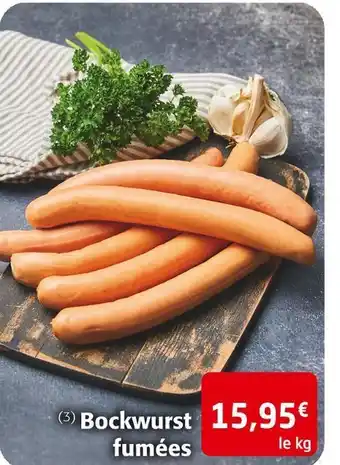 Bockwurst fumées