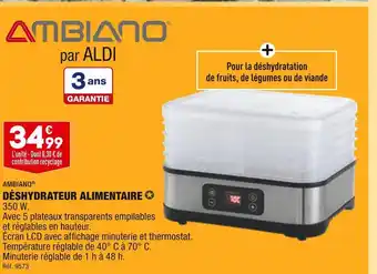 ALDI Ambiano déshydrateur alimentaire offre