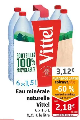 Colruyt Vittel eau minérale naturelle offre