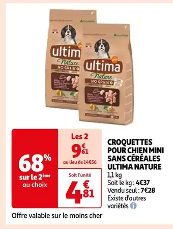 Auchan Ultima nature croquettes pour chien mini sans céréales offre