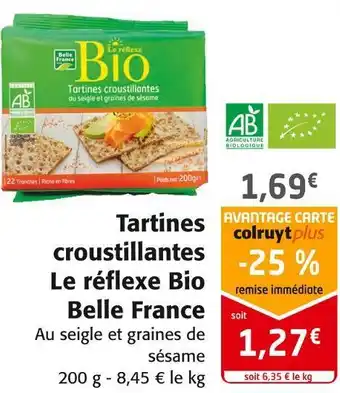 Colruyt Belle france tartines croustillantes le réflexe bio offre