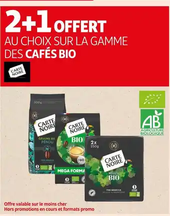 Auchan Carte noire 2+1 offert au choix sur la gamme des cafés bio offre
