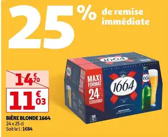 Auchan 1664 bière blonde 1664 offre