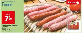 Auchan Auchan 6 chipolatas et 6 merguez offre