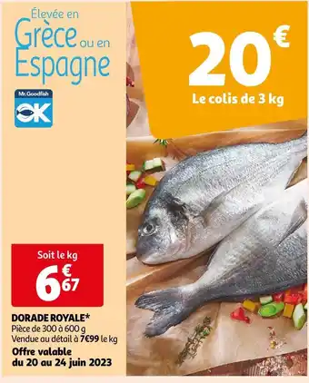 Auchan Dorade royale offre