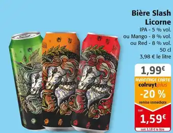 Colruyt Licorne bière slash offre