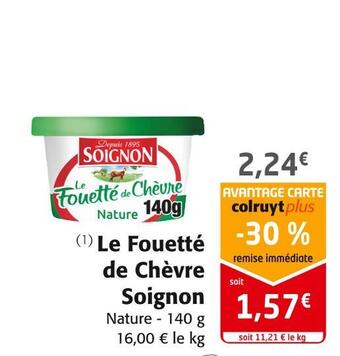 Colruyt Soignon le fouetté de chèvre offre