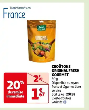Auchan Fresh gourmet croûtons original offre