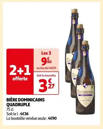 Auchan Bière dominicains quadruple offre