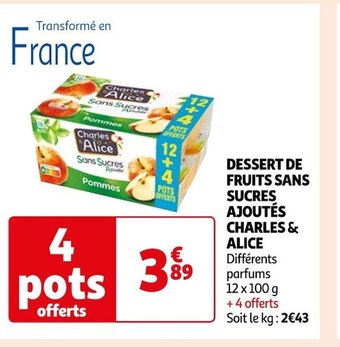 Auchan Charles & alice dessert de fruits sans sucres ajoutés offre