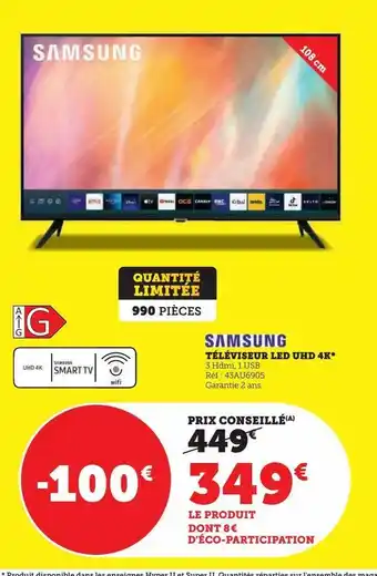 Super U Téléviseur led uhd 4k samsung offre
