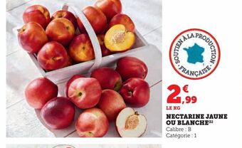 U Express Nectarine jaune ou blanche offre