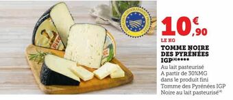 Super U Tomme noire des pyrénées igp offre