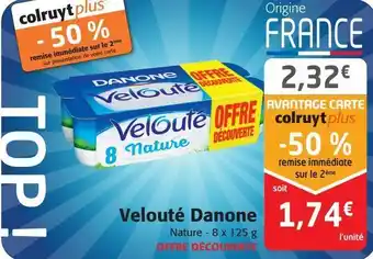 Colruyt Velouté danone offre