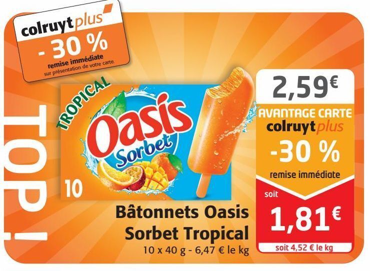 Promo Glace oasis sorbet tropical chez Colruyt