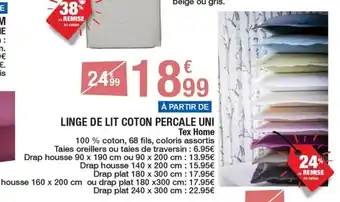 Carrefour LINGE DE LIT COTON PERCALE UNI Tex Home offre