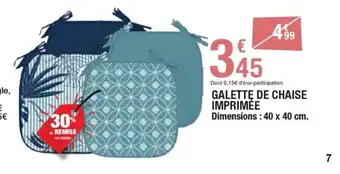 Carrefour GALETTE DE CHAISE IMPRIMÉE Dimensions: 40 x 40 cm. offre