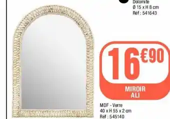 La Foir'Fouille Miroir ali offre