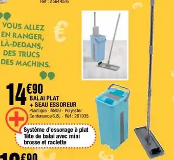 La Foir'Fouille Balai plat + seau essoreur offre
