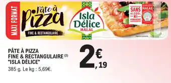 E.Leclerc Pâte à Pizza Fine & Rectangulaire offre