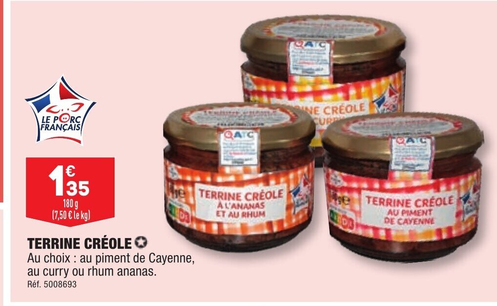 Promo TERRINE CRÉOLE Au choix au piment de Cayenne, chez ALDI