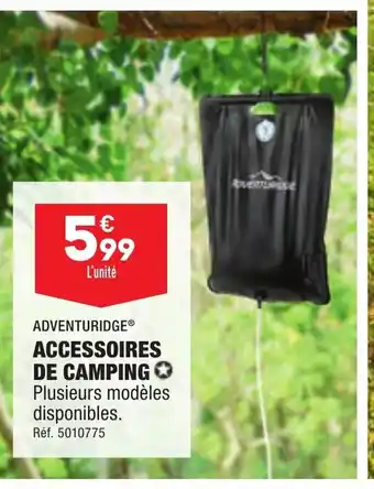 ALDI ACCESSOIRES DE CAMPING Plusieurs modèles disponibles. offre