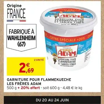 Intermarché GARNITURE POUR FLAMMEKUECHE LES FRÈRES ADAM offre