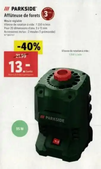 Lidl III PARKSIDE Affûteuse de forets 3 offre