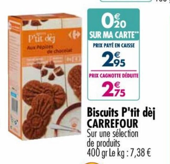 Promo Biscuits P'tit déj CARREFOUR Sur une sélection chez Carrefour Market