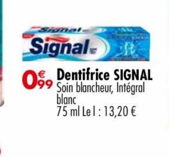 Carrefour Market Dentifrice SIGNAL offre