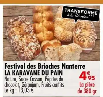 Carrefour Market Festival des Brioches Nanterre LA KARAVANE DU PAIN offre