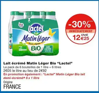 Monoprix Lactel lait écrémé matin léger bio offre