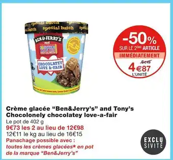 Monoprix Ben&jerry’s crème glacée and tony’s chocolonely chocolatey love-a-fair offre