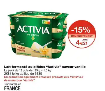 Monoprix Activia lait fermenté au bifidus saveur vanille offre