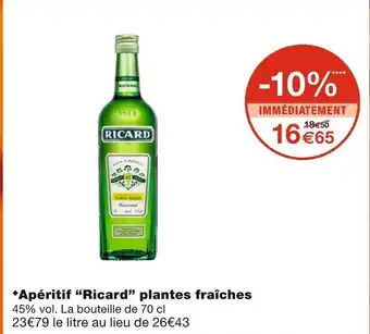 Monoprix Apéritif “ricard” plantes fraîches offre