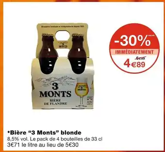 Monoprix 3 monts bière blonde offre