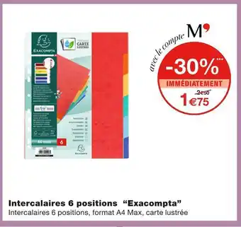 Monoprix Exacompta intercalaires 6 positions offre