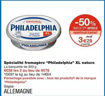 Monoprix Philadelphia spécialité fromagère xl nature offre
