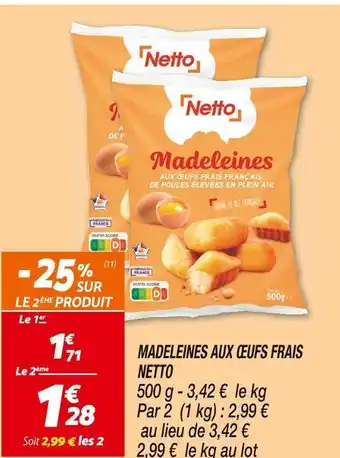 Netto Netto madeleines aux œufs frais offre